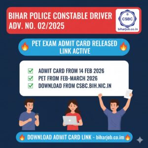 Read more about the article Bihar Police Constable Driver PET Admit Card 2026: Advt No- 02/2025 शारीरिक दक्षता परीक्षा एडमिट कार्ड जारी, यहाँ से डाउनलोड करें