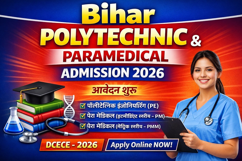 You are currently viewing Bihar Polytechnic & Paramedical (DCECE) Admission 2026: Online Form, Eligibility & Exam Pattern