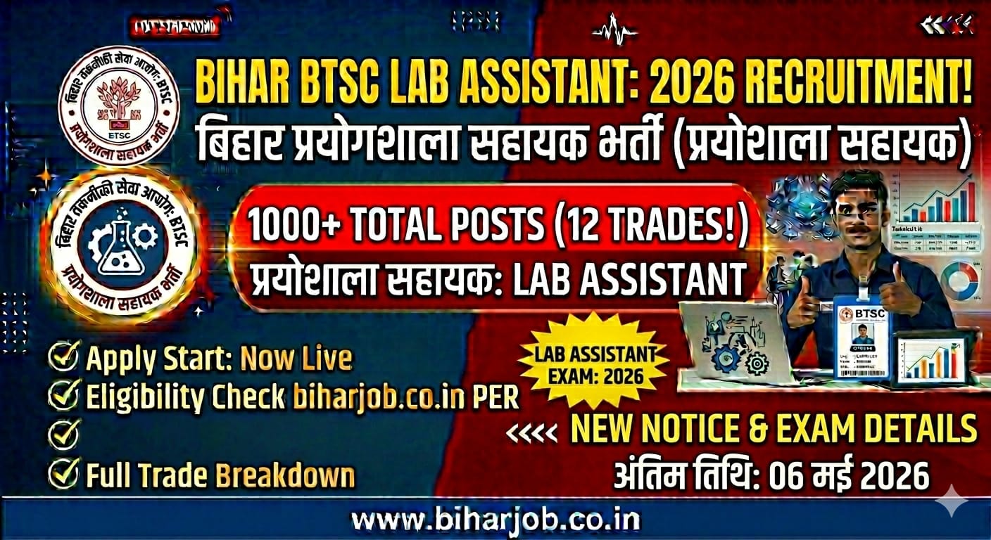 You are currently viewing Bihar BTSC Lab Assistant Recruitment 2026 Online Apply